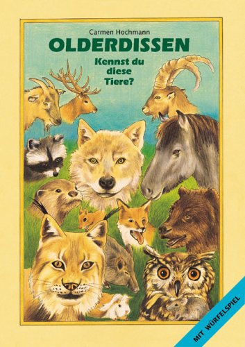 Olderdissen: Kennst du diese Tiere?: Kennst du diese Tiere?. Mit Würfelspiel Non-fiction