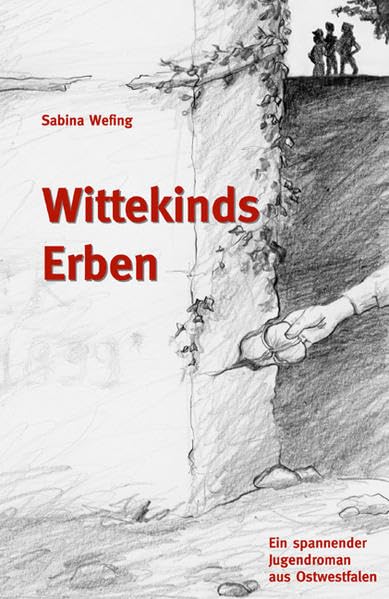 Wittekinds Erben: Ein spannender Jugendroman aus Ostwestfalen Politics & History