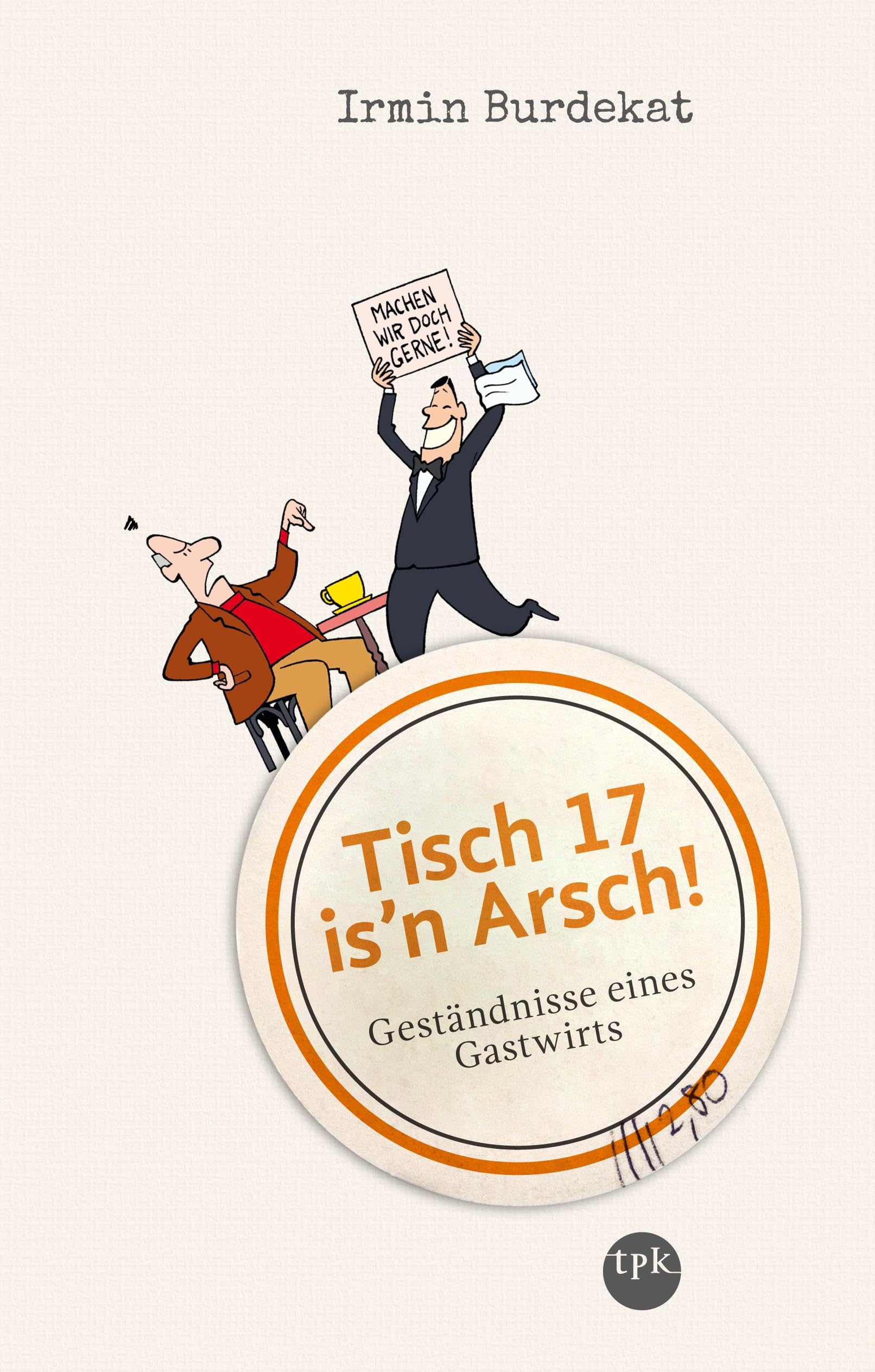 Product Image: Tisch 17 is'n Arsch!