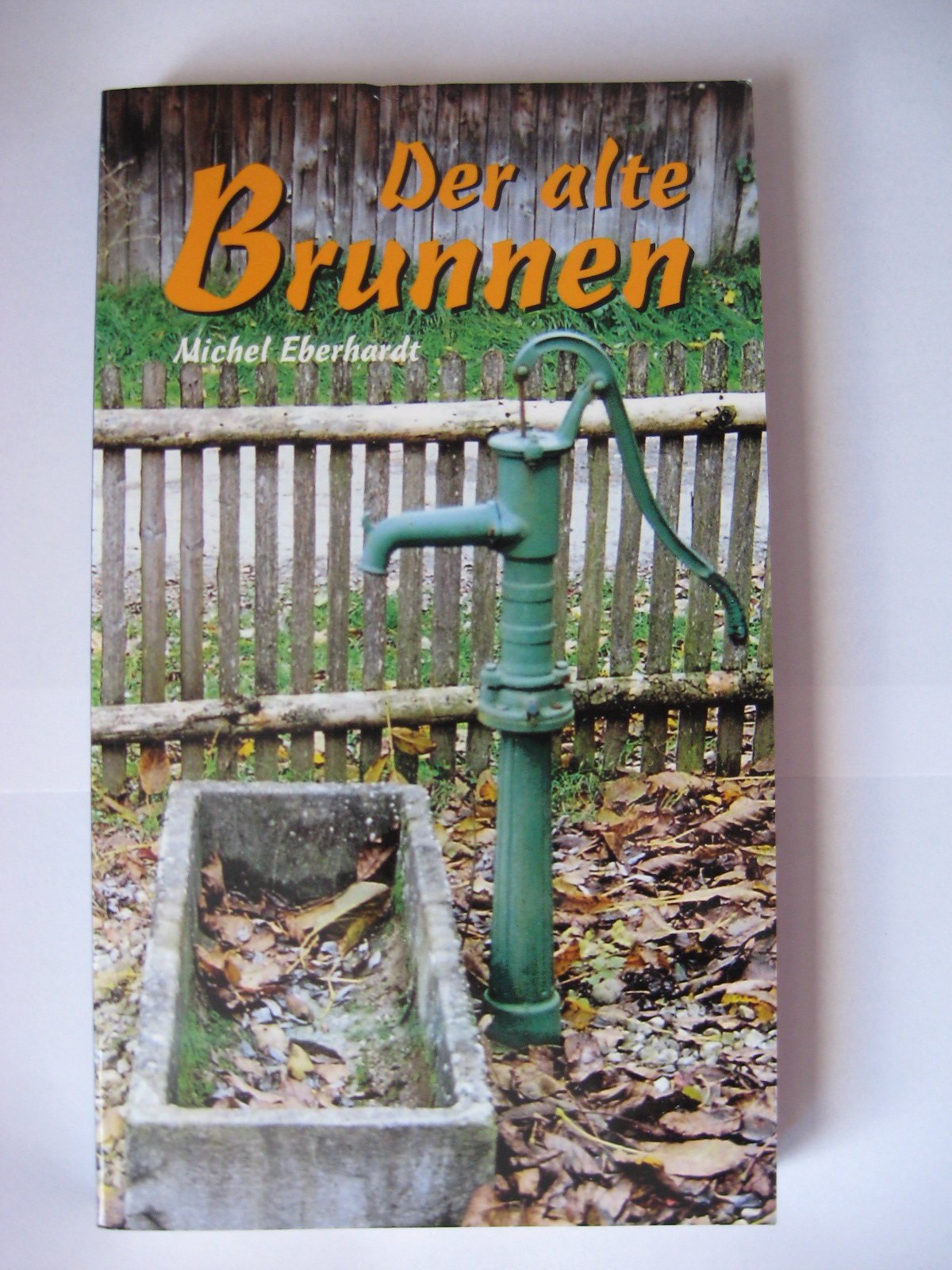 Der alte Brunnen Books