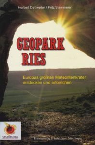 Geopark Ries: Europas größten Meteoritenkrater entdecken und erforschen book