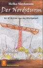 Der Nordsturm: Ein SF-Roman aus der Wikingerzeit Novels & Short Stories