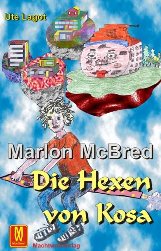 Product Image: Marlon McBred : Die Hexen von Kosa