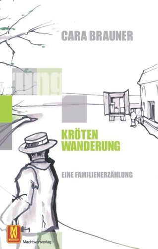 Krötenwanderung: Eine Familienerzählung Fiction