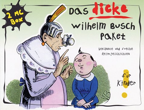 Das dicke Wilhelm Busch Paket. Bekannte und freche Reimgeschichten für Kinder Books