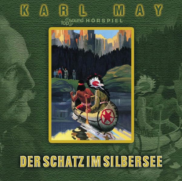 Der Schatz im Silbersee: Hörspiel nach Karl May Classics