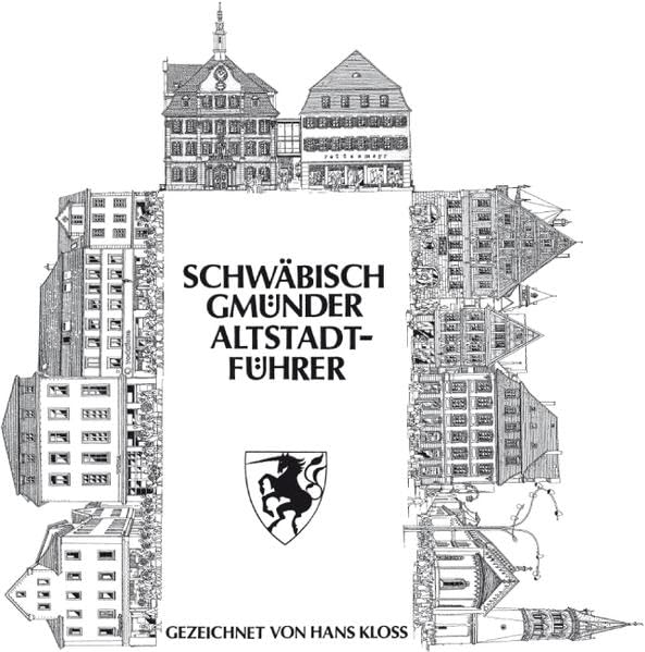 Schwäbisch Gmünder Altstadtführer Leisure, Home & Garden