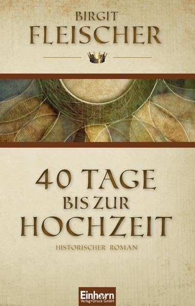 40 Tage bis zur Hochzeit Historical Fiction