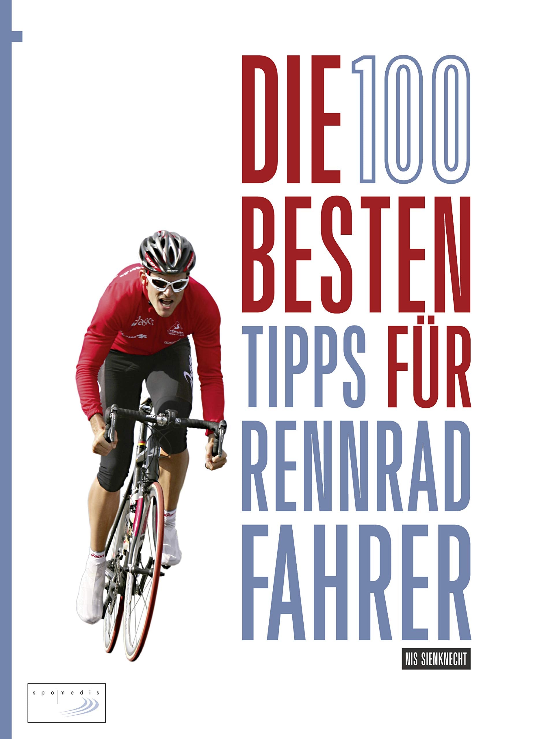 Die 100 besten Tipps für Rennradfahrer book