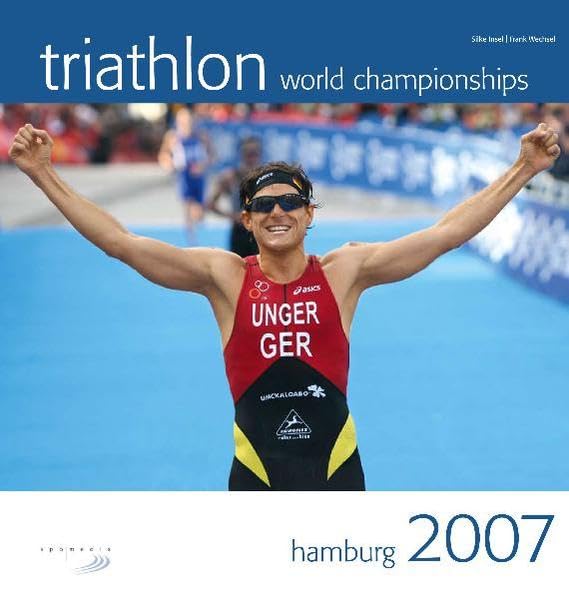 Triathlon World Championships Hamburg 2007 Leisure & Fun