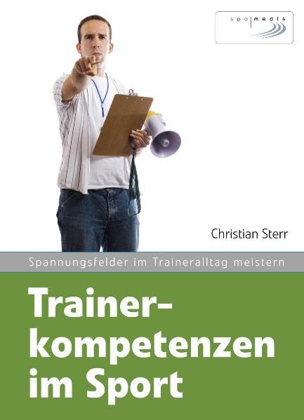 Trainerkompetenzen im Sport book