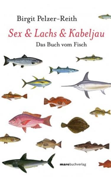 Product Image: Sex & Lachs & Kabeljau