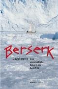 Berserk: Eine ungemütliche Reise in die Antarktis Manga