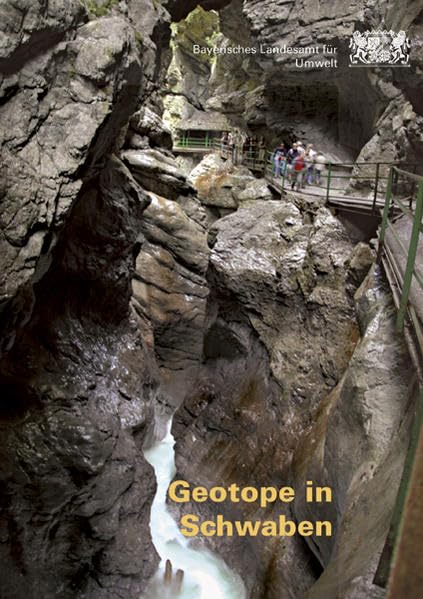 Geotope in Schwaben (Erdwissenschaftliche Beiträge zum Naturschutz) Business & Technology
