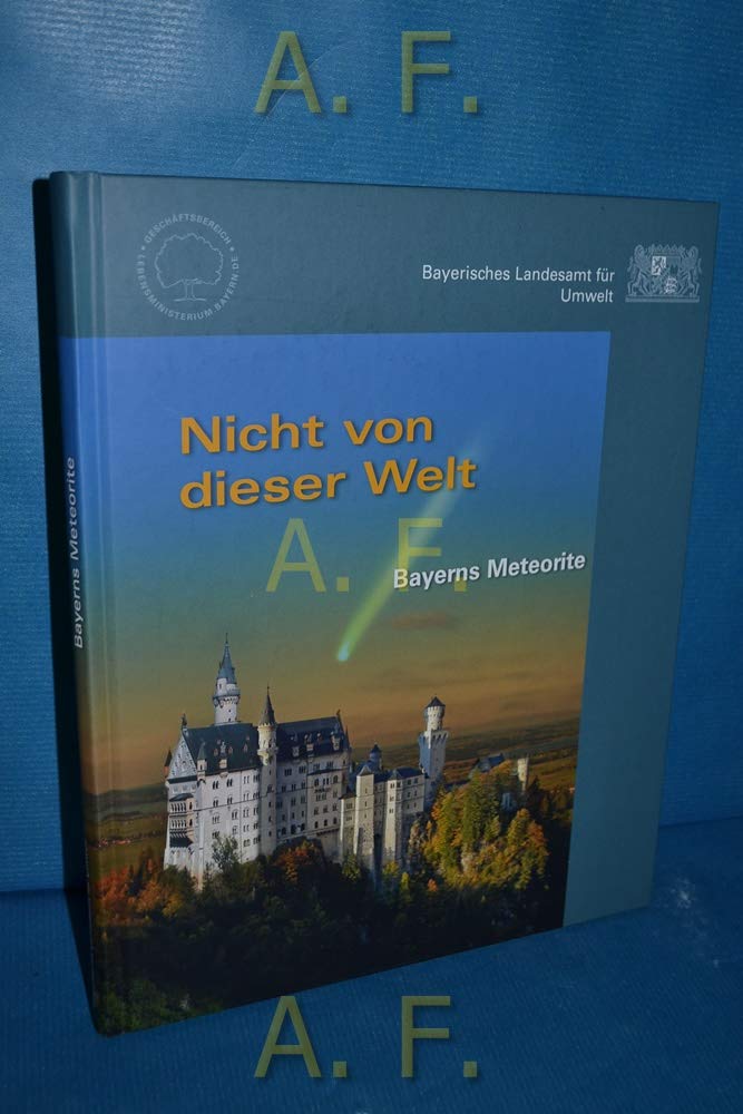 Nicht von dieser Welt - Bayerns Meteorite Business & Technology