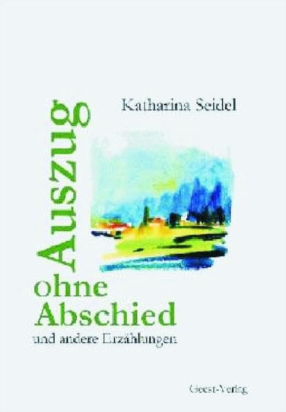 Auszug ohne Abschied: und andere Erzählungen Essays & Short Stories
