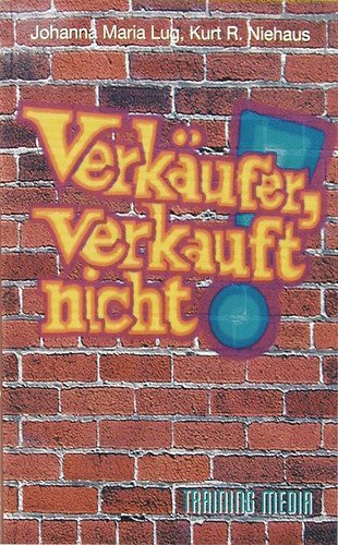 Verkäufer, verkauft nicht...! Law