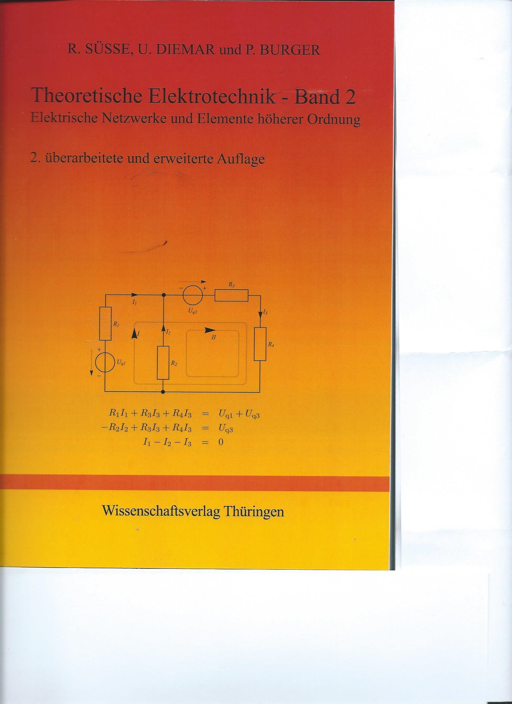 Theoretische Elektrotechnik: Band 2: Elektrische Netzwerke und Elemente höherer Ordnung Business, Finance & Career