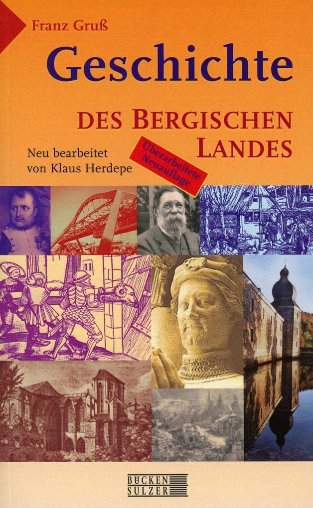 Geschichte des Bergischen Landes Politics & History