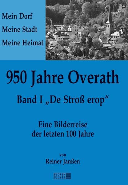 950 Jahre Overath - Eine Bilderreise der letzten 100 Jahre book