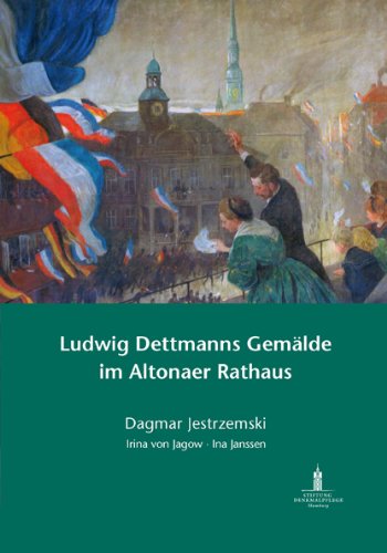 Ludwig Dettmanns Gemälde im Altonaer Rathaus Film, Art & Culture