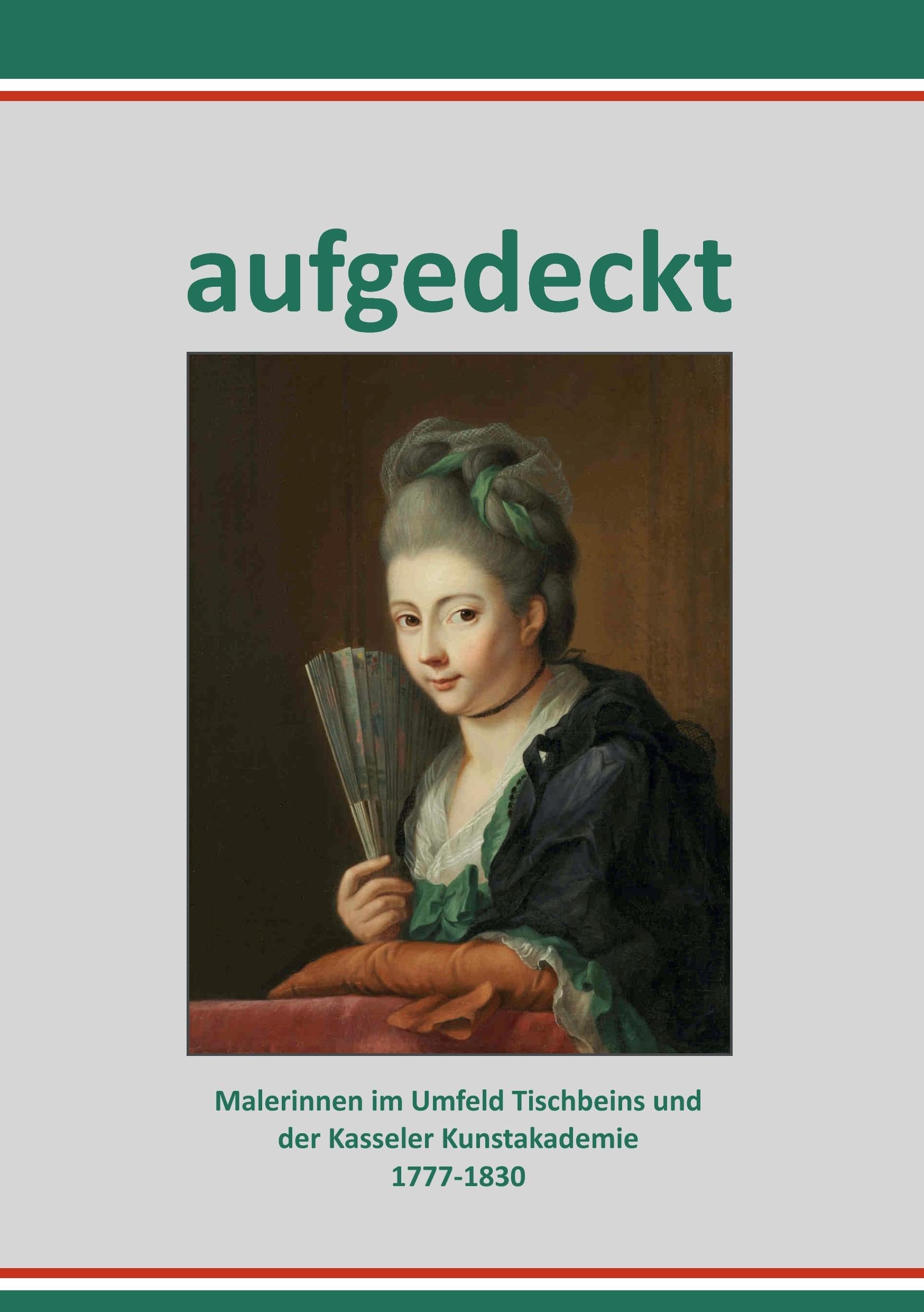 Aufgedeckt - Malerinnen im Umfeld Tischbeins und der Kassler Kunstakademie Film, Art & Culture