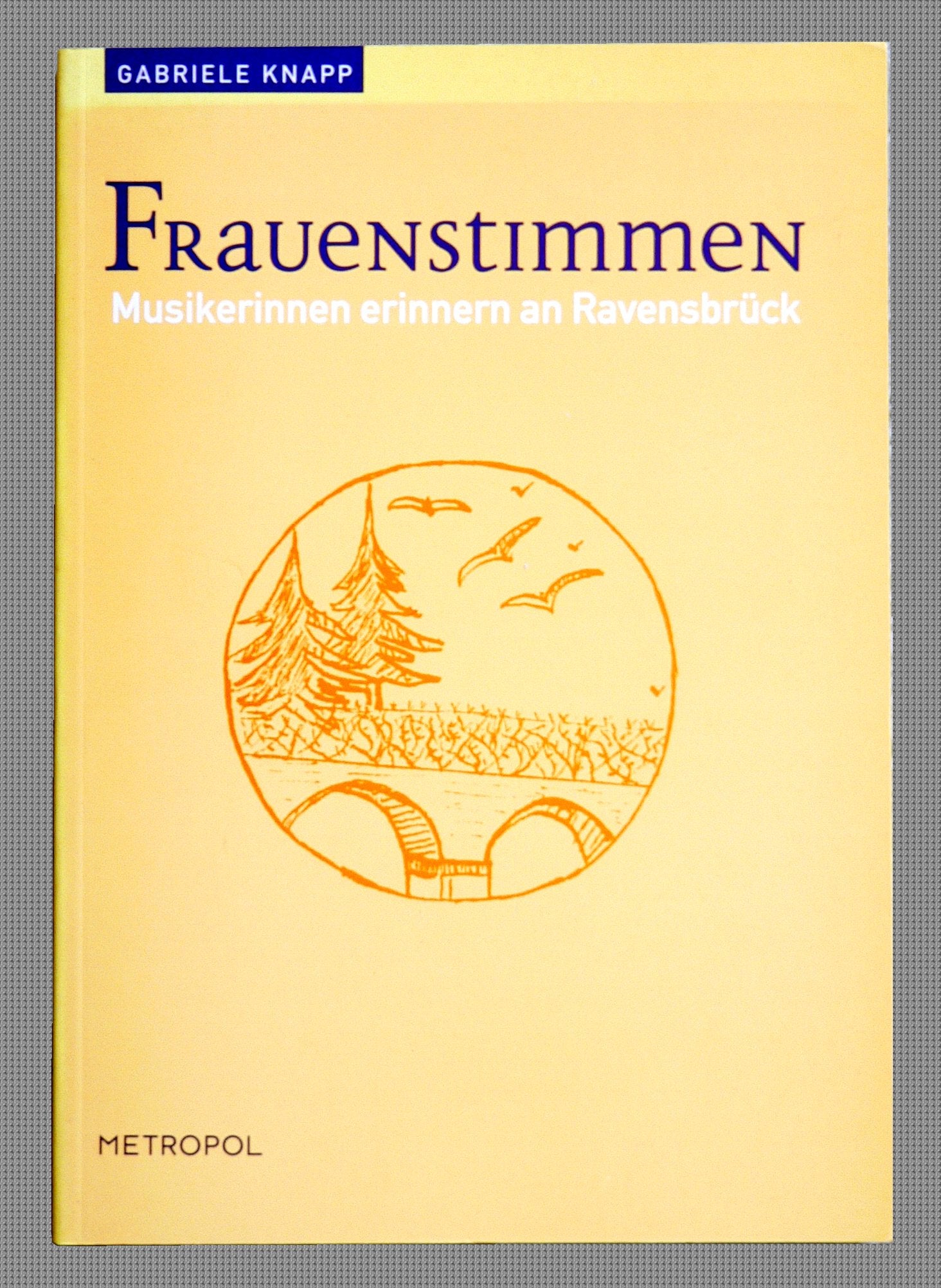 Frauenstimmen: Musikerinnen erinnern an Ravensbrück Politics & History