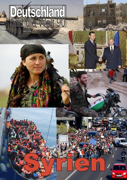 Syrien (Deutschland und die Welt) Social Sciences