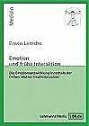 Emotion und frühe Interaktion: Die Emotionsentwicklung innerhalb der frühen Mutter-Kind-Interaktion Medicine