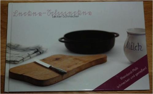 Lecker-Schmecker: Rheinland-Pfalz schmecken und genießen book