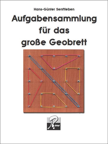 Aufgabensammlung für das 5x5 Geobrett Study Guides