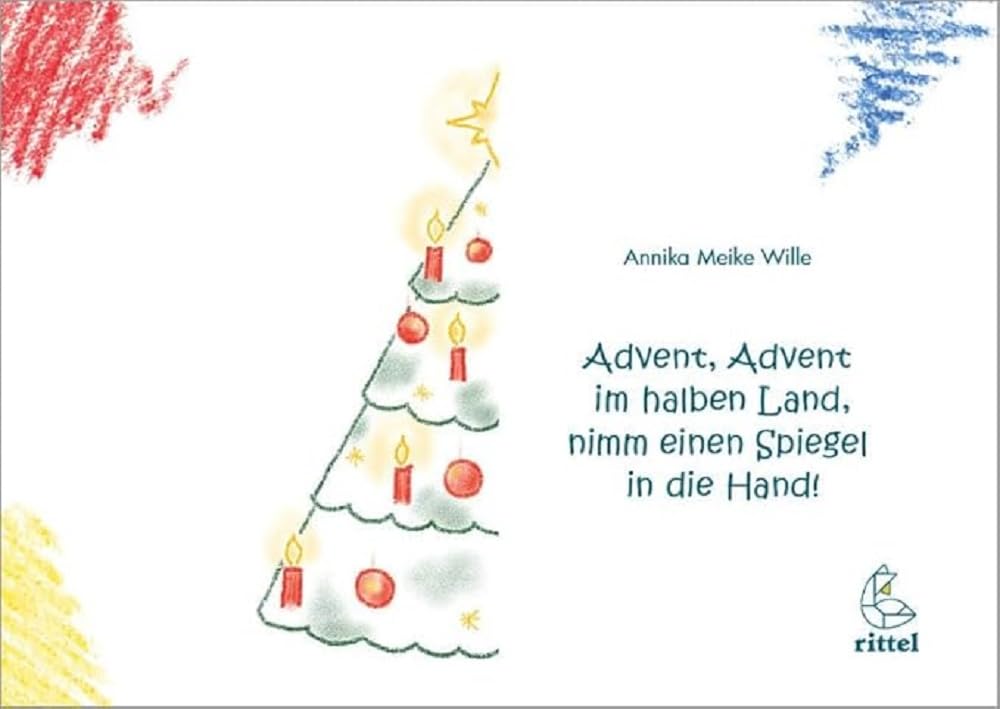 Advent, Advent im halben Land, nimm einen Spiegel in die Hand!: Eine mathematische Weihnachtsgeschichte mit viel Symmetrie book