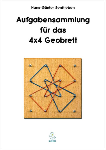 Aufgabensammlung für das 4x4 Geobrett Learning & Reference