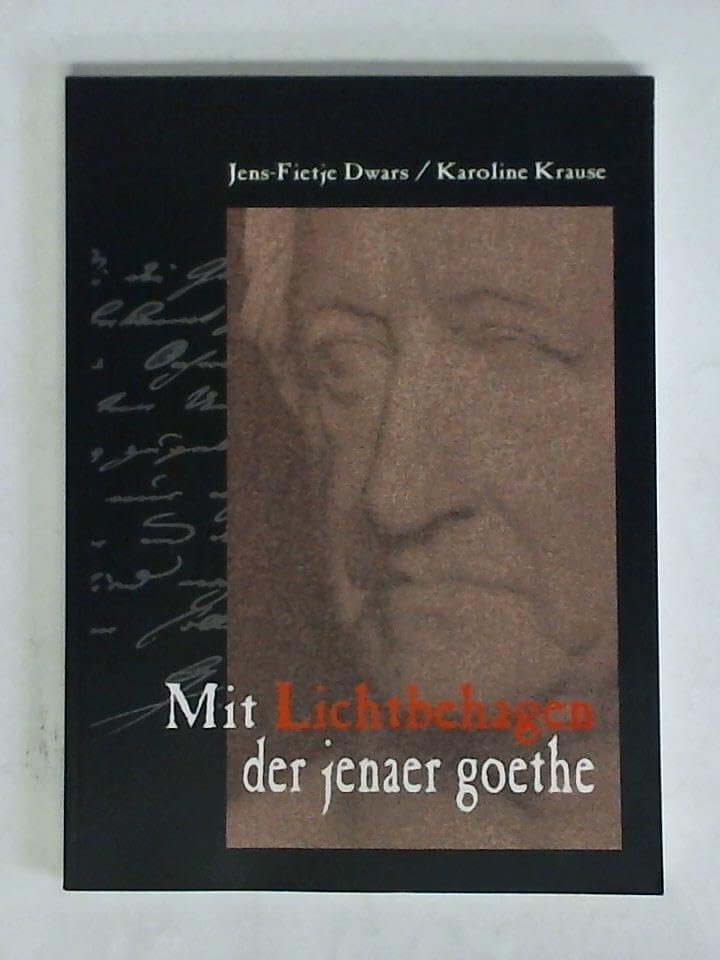 Mit Lichtbehagen. Der Jenaer Goethe: Ein Essay Photography