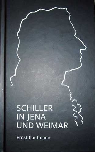 Schiller in Jena und Weimar (Anekdoten und Geschichten) Books