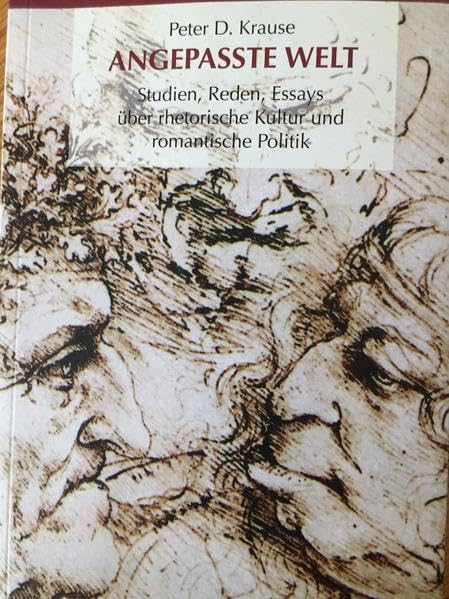 Angepasste Welt: Studien, Reden, Essays über rhetorische Kultur und romantische Politik; PALMBAUMTEXTE.Kulturgeschichte Bd. 27 Law
