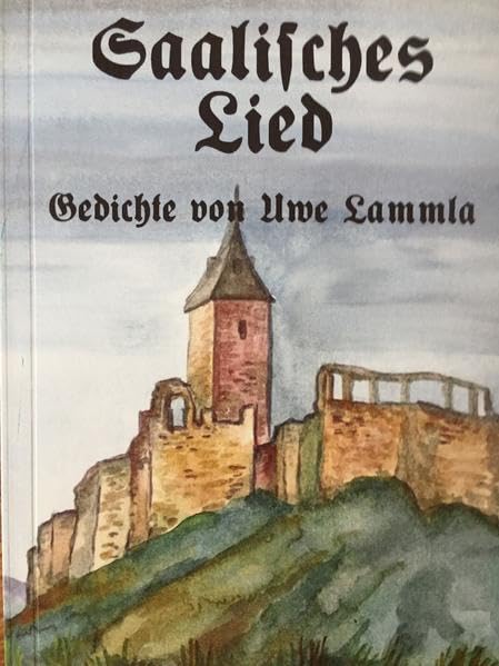 Saalisches Lied: Gedichte Poetry