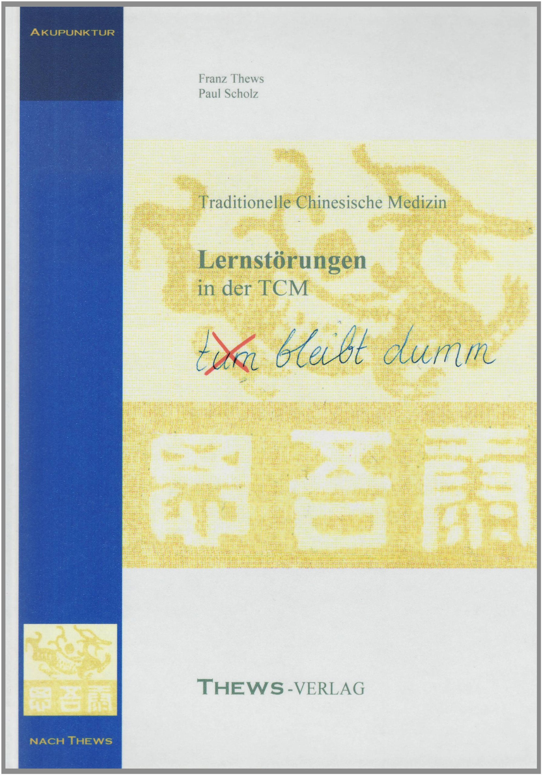 Lernstörungen in der TCM Medicine