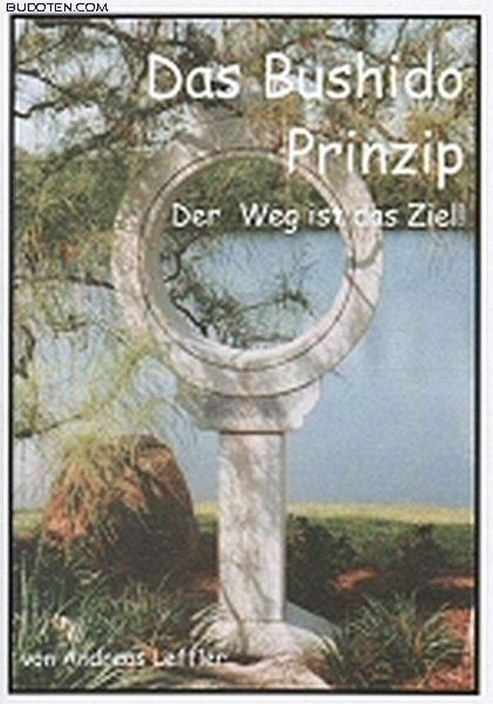 Das Bushido Prinzip Lifestyle
