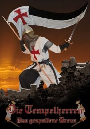 Die Tempelherren: Das gespaltene Kreuz Historical Fiction