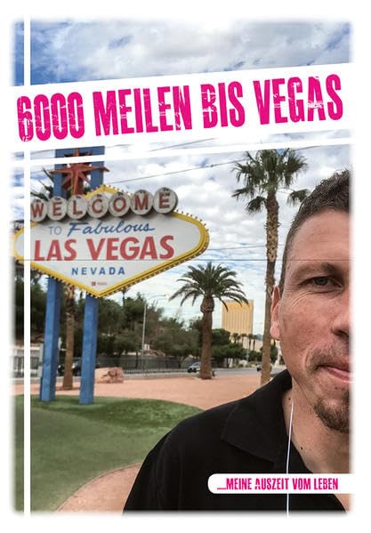 6000 Meilen bis Vegas book