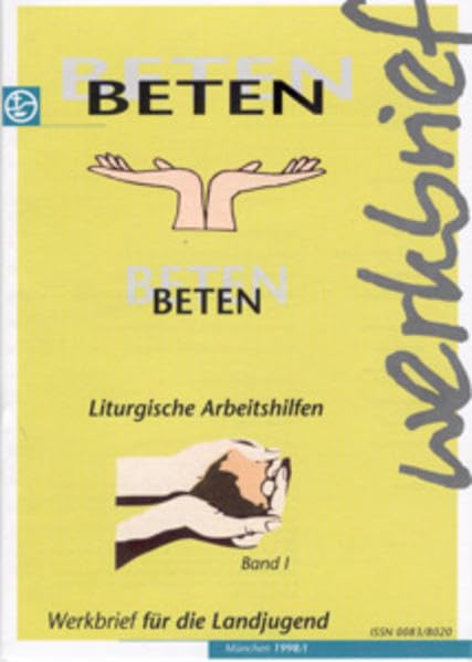 Beten (Liturgische Arbeitshilfen) Religion & Esotericism