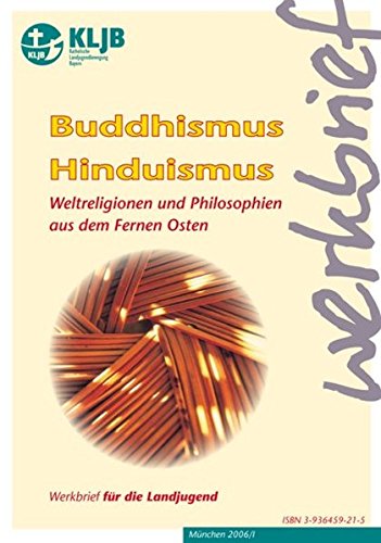 Buddhismus - Hinduismus. Weltreligionen und Philosophien aus dem Fernen Osten Books