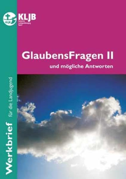 GlaubensFragen II: Und mögliche Antworten Religion & Esotericism