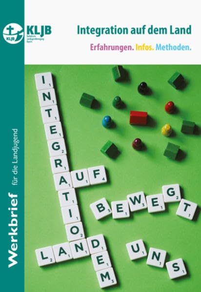 Integration auf dem Land: Erfahrungen. Infos. Methoden Books