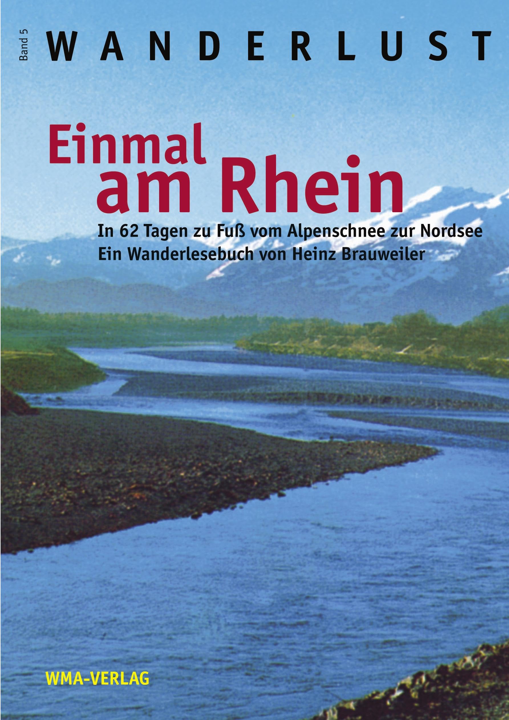 Product Image: Einmal am Rhein (Wanderlust Band 5)