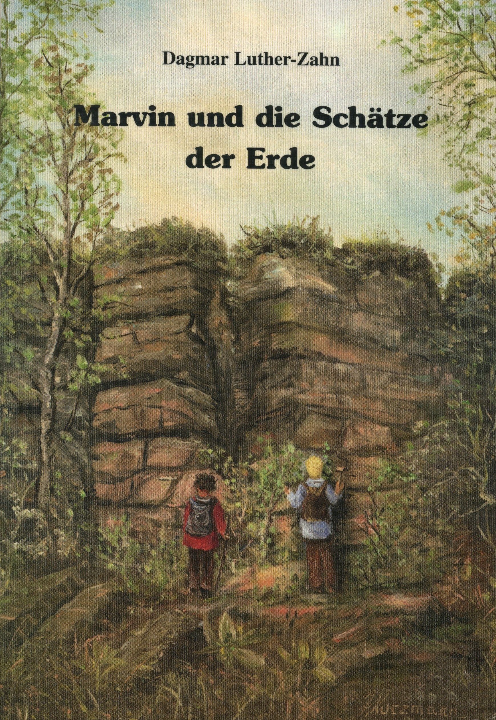 Marvin und die Schätze der Erde: Marvin und seine Freunde auf den Spuren von Mineralien, Erzen und unerforschten Tropfsteinhöhlen Novels & Short Stories