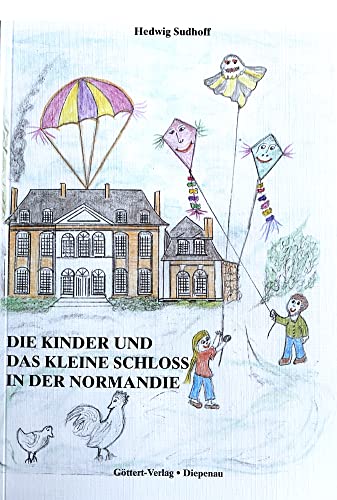 Die Kinder und das Schloss in der Normandie Contemporary literature