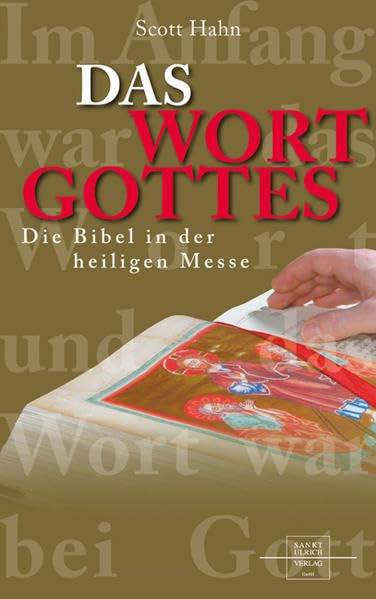 Das Wort Gottes - Die Bibel in der heiligen Messe Religion & Esotericism