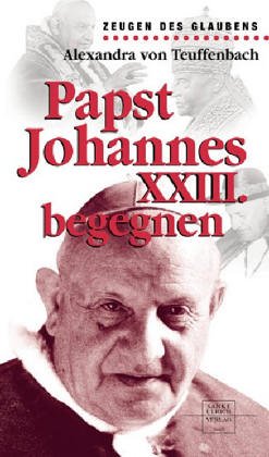 Papst Johannes XXIII. begegnen Memories